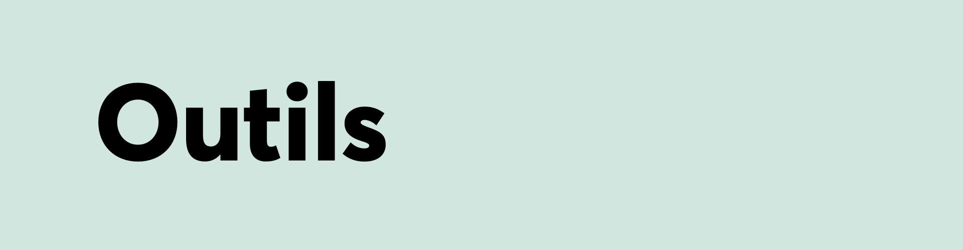 Outils